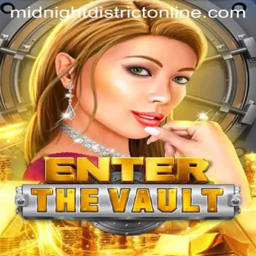 EntertheVault: A Journey into the MidnightDistrict
